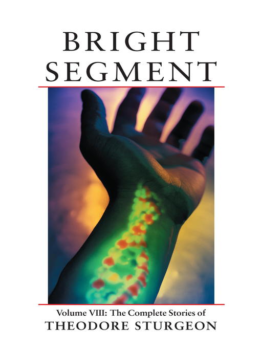 Title details for Bright Segment by Theodore Sturgeon - Available